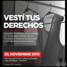 VEST TUS DERECHOS - Exposicin de GUSTAVO BENTEZ - 25 de noviembre al 5 de diciembre de 2015